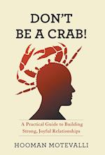 Don't Be a Crab!