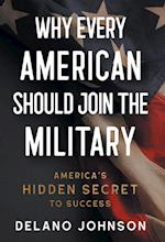 Why Every American Should Join The Military