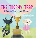 The Trophy Trap