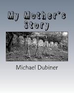 My Mother's Story