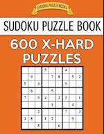 Sudoku Puzzle Book, 600 Extra Hard Puzzles