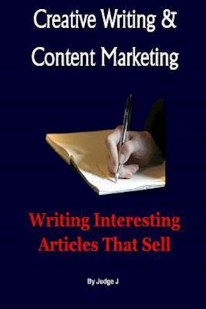 Creative Writing and Content Marketing
