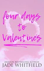 Four Days to Valentine's