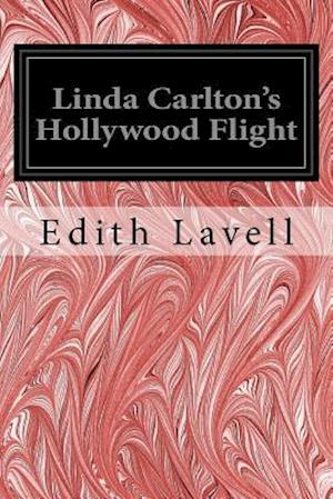 Linda Carlton's Hollywood Flight