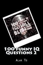 100 Funny IQ Questions 2