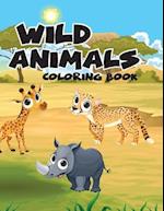 Wild Animal Safari World; Easy Coloring Book for Kids Toddler, Imagination Learning in School and Home