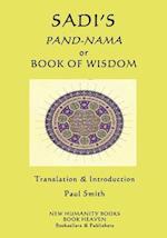 Sadi's Pand-Nama or Book of Wisdom