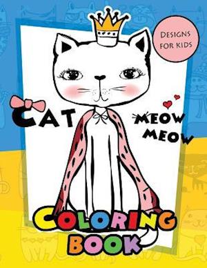 Meow Meow Cat Coloring Book for Kids