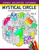 Mystical Circle Coloring Books for Adults Vol.2