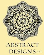 Abstract Designs Vol.2 Adult Coloring Book Colouring 52 Stars, Mandalas & Designs