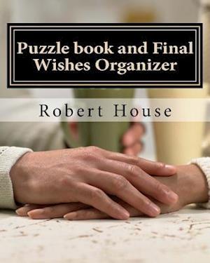 Puzzle Book and Final Wishes Organizer