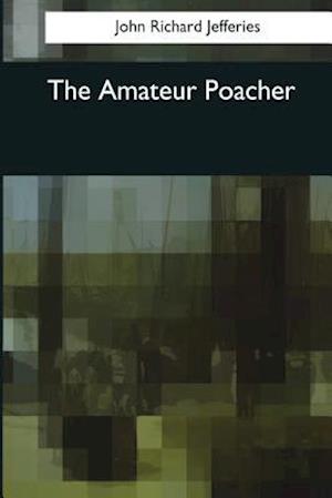 The Amateur Poacher