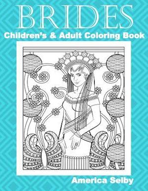 Brides Children's and Adult Coloring Book