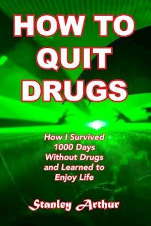 How to Quit Drugs