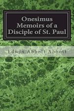 Onesimus Memoirs of a Disciple of St. Paul