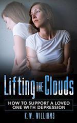 Lifting The Clouds: How To Support A Loved One With Depression 