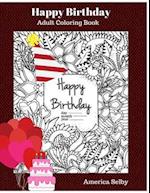 Happy Birthday Adult Coloring Book