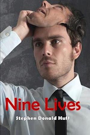 Nine Lives: Shores of Silver Seas: Collected Short Stories 2000 - 2006