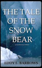 The Tale of the Snow Bear