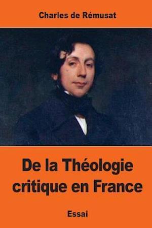 de la Théologie Critique En France
