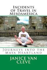 Incidents of Travel in Mesoamerica