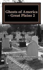 Ghosts of America - Great Plains 2