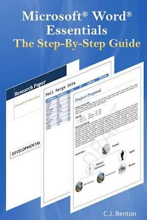 Microsoft Word Essentials the Step-By-Step Guide
