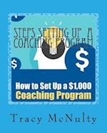 Steps Setting Up a Coaching Program