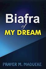 Biafra of My Dream