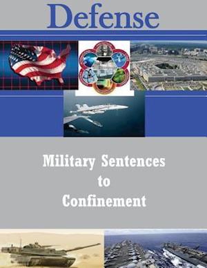 Military Sentences to Confinement