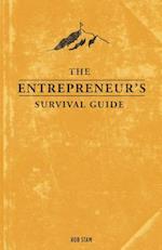 The Entrepreneur's Survival Guide