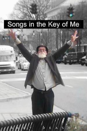 Songs in the Key of Me