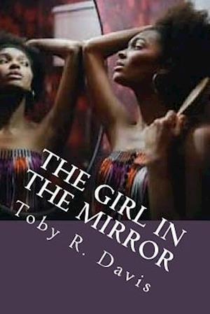 The Girl in the Mirror