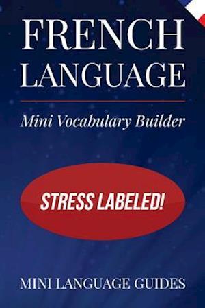 French Language Mini Vocabulary Builder