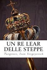 Un Re Lear Delle Steppe