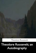 Theodore Roosevelt