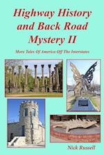 Highway History and Back Road Mystery II