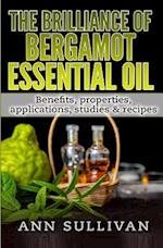 The Brilliance of Bergamot Oil