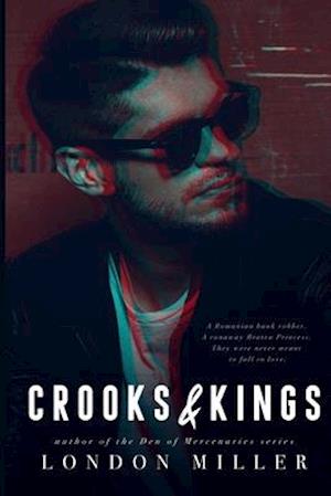 Crooks & Kings