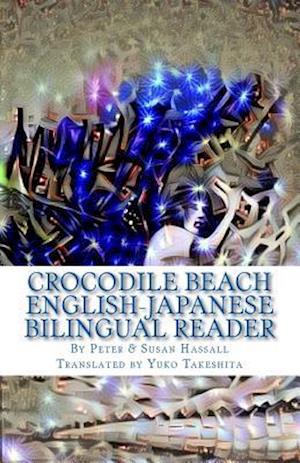 Crocodile Beach English-Japanese Bilingual Reader