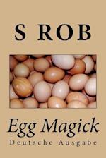Egg Magick