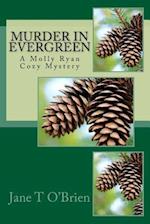 Murder in Evergreen
