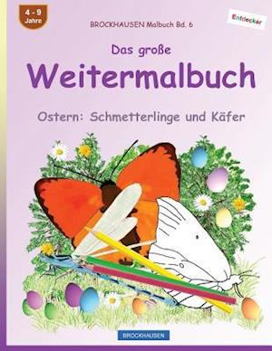 Brockhausen Malbuch Bd. 6 - Das Große Weitermalbuch