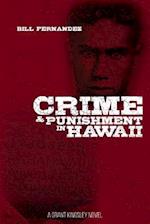 Crime & Punishment in Hawaii