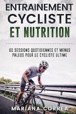Entrainement Cycliste Et Nutrition