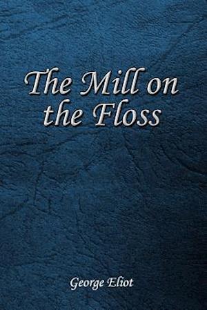 The Mill on the Floss