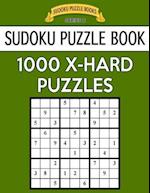 Sudoku Puzzle Book, 1,000 Extra Hard Puzzles