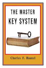 The Master Key System Original Edition With Questionnaire (Illustrated)