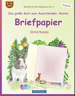 Brockhausen Bastelbuch Bd. 3 - Das Große Buch Zum Ausschneiden