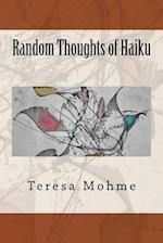 Random Thoughts of Haiku